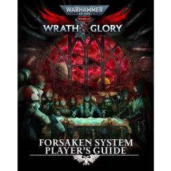 Pret mic Warhammer 40000 Roleplay Wrath & Glory Forsaken System Players Guide